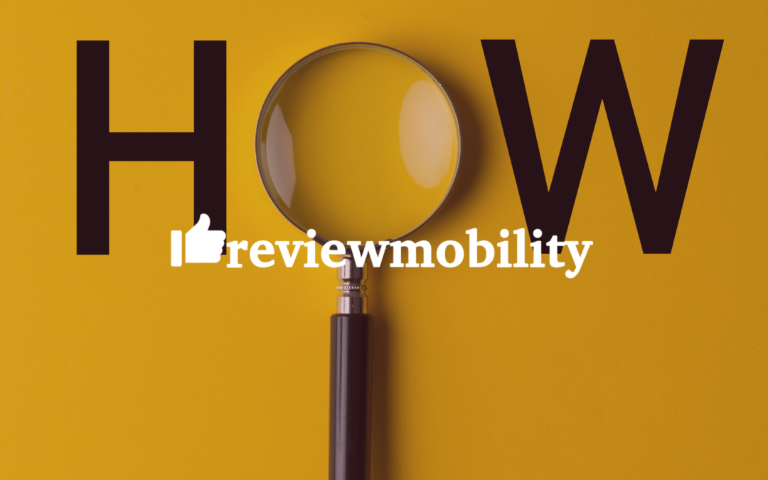 How Does Review Mobility Work?