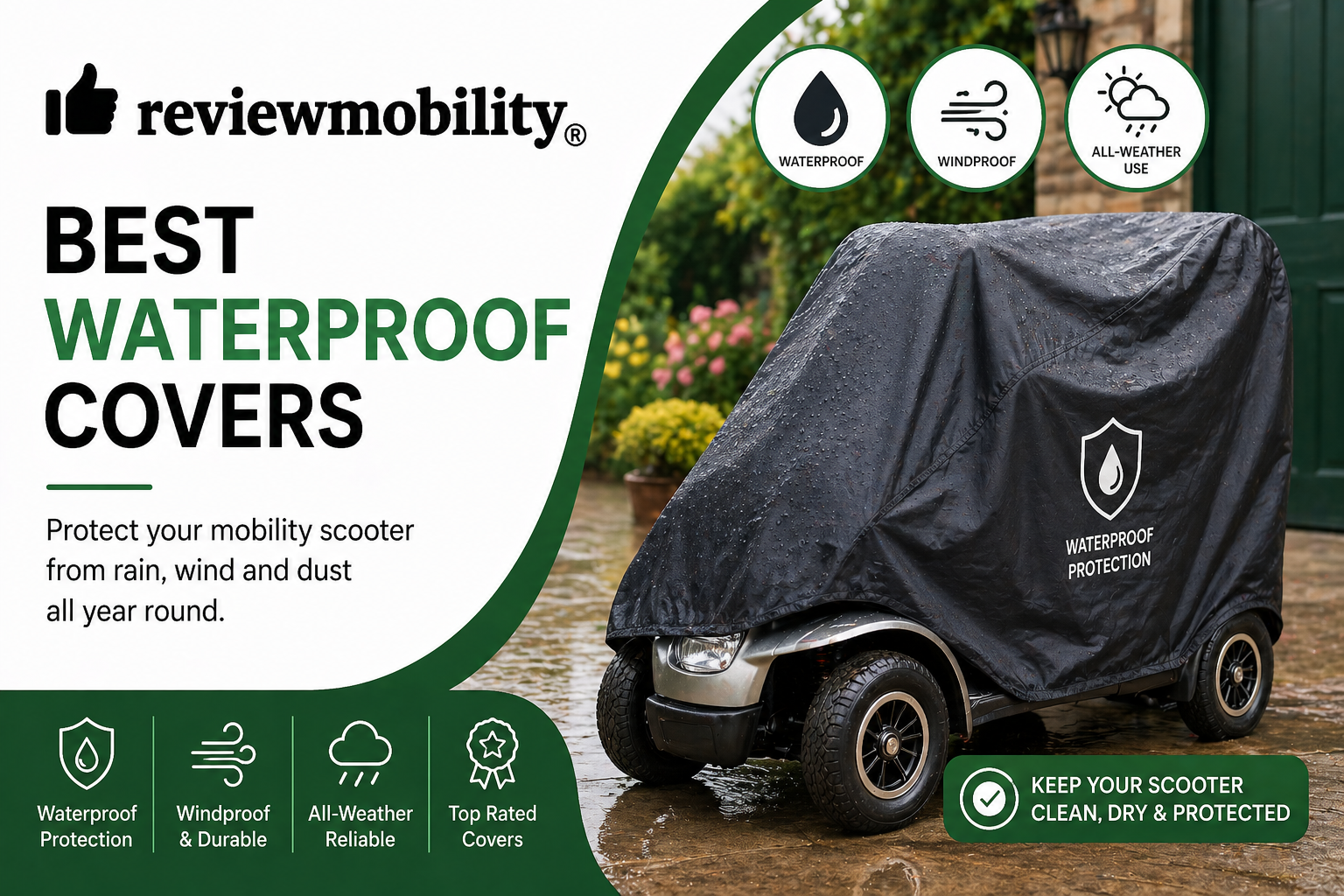 Best Waterproof Covers for Mobility Scooters in 2026 – Durable and Reliable Choices!
