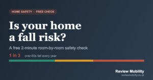 Is Your Home a Fall Risk? A Free 2-Minute Home Safety Check