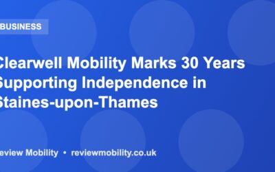 Clearwell Mobility Marks 30 Years Supporting Independence in Staines-upon-Thames