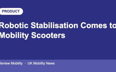 Robotic Stabilisation Comes to Mobility Scooters in 2026