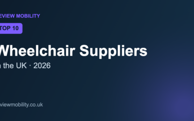 Top 10 Wheelchair Suppliers in the UK (2026)