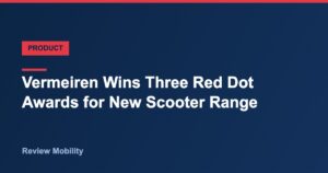Vermeiren Wins Three Red Dot Awards as New Scooter Range Heads to UK Retail