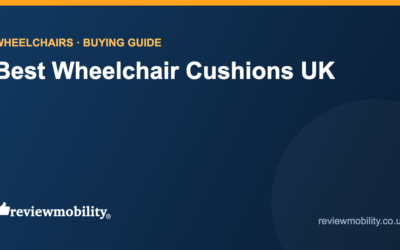 Best Wheelchair Cushions UK (2026): Pressure Relief Compared