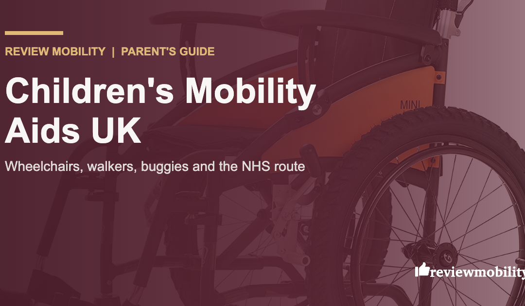 Children’s Mobility Aids UK: A Parent’s Guide