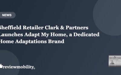 Sheffield Retailer Clark & Partners Launches Adapt My Home, a Dedicated Home Adaptations Brand