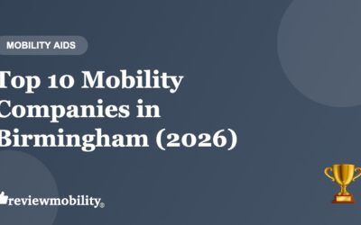 Top 10 Mobility Companies in Birmingham (2026)