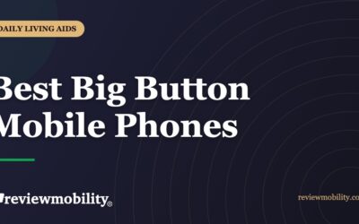 Best Big Button Mobile Phones