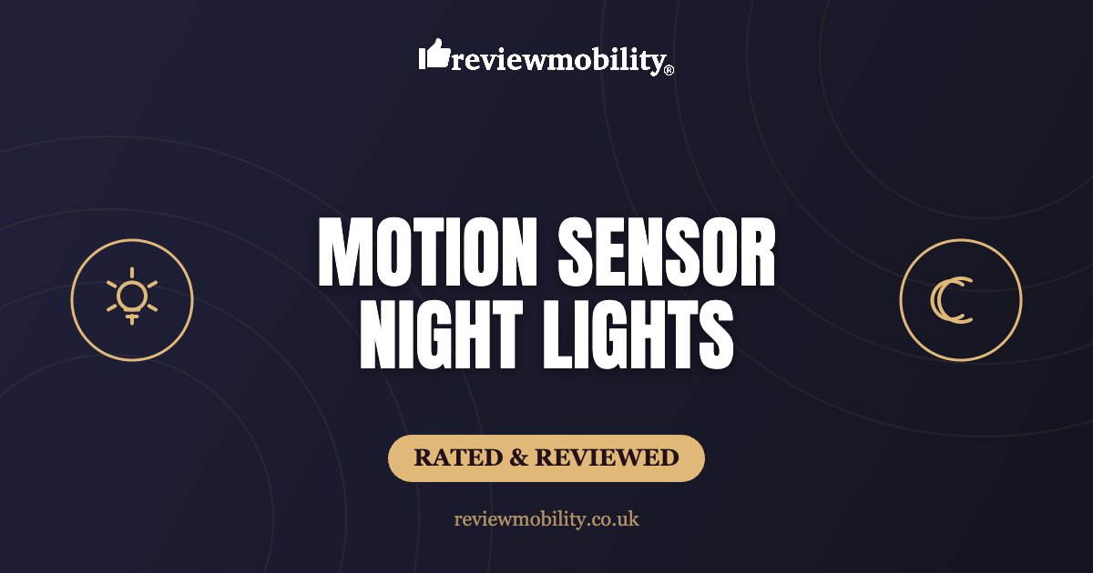 Best Motion-Sensor Night Lights UK Review Mobility guide banner for Best Motion-Sensor Night Lights UK