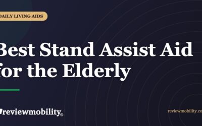 Best Stand Assist Aid for the Elderly