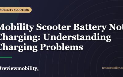 Mobility Scooter Battery Not Charging: Understanding Charging Problems