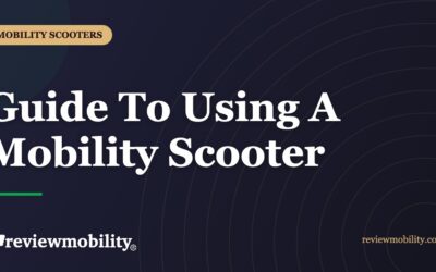 Guide To Using A Mobility Scooter