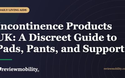 Incontinence Products UK: A Discreet Guide to Pads, Pants, and Support