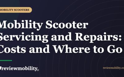 Mobility Scooter Servicing and Repairs: Costs and Where to Go