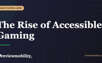 The Rise of Accessible Gaming