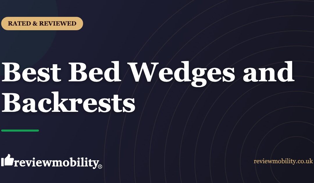 Best Bed Wedges and Backrests UK (2026): 5 Compared