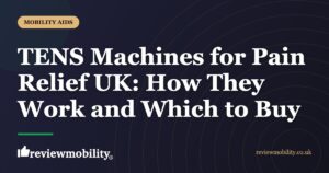 TENS Machines for Pain Relief UK: How They Work and Which to Buy