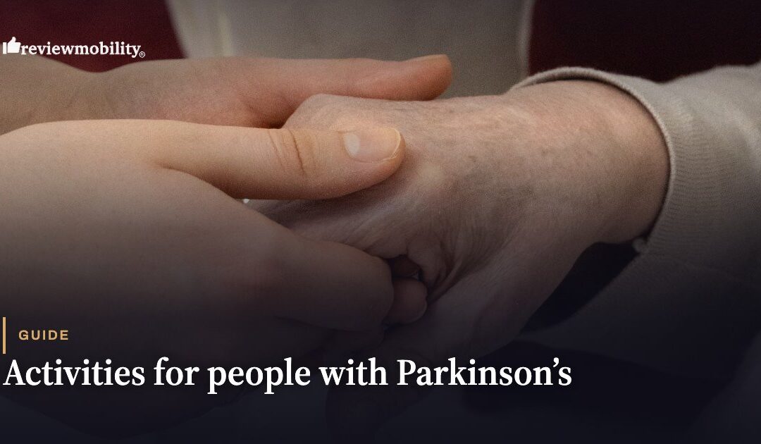 Activities For People With Parkinson’s