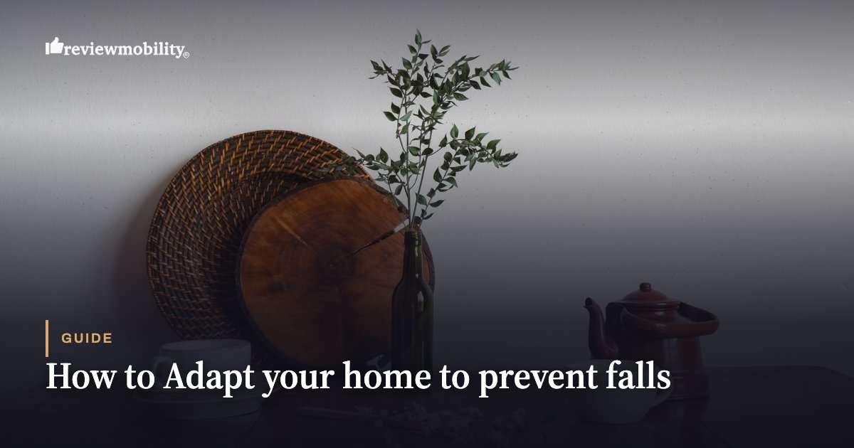 How to Adapt your home to prevent falls