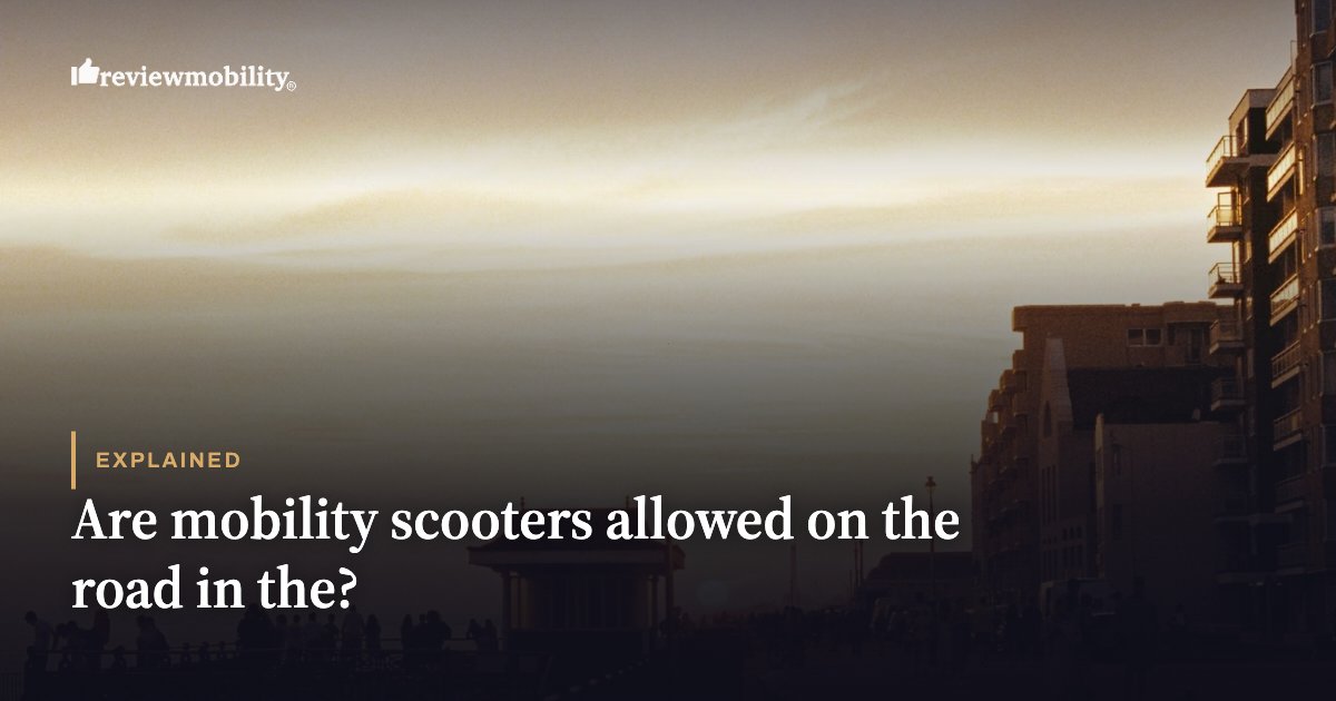 Are mobility scooters allowed on the road in the? Are mobility scooters allowed on the road in the?