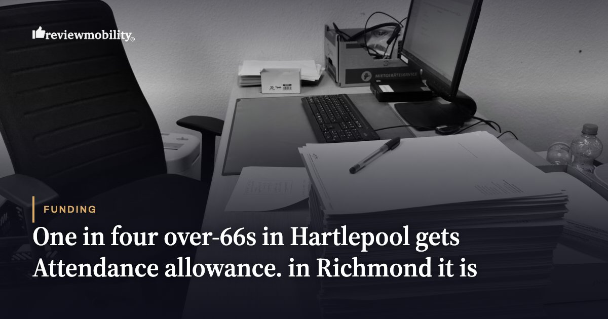 One in four over-66s in Hartlepool gets Attendance allowance. in Richmond it is