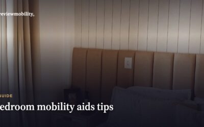 Bedroom Mobility Aids Tips