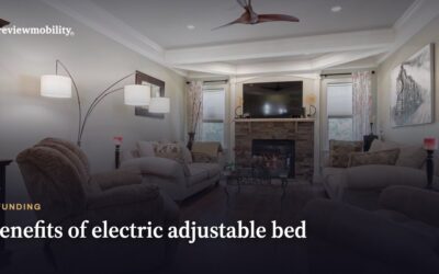 Benefits of Electric Adjustable Bed