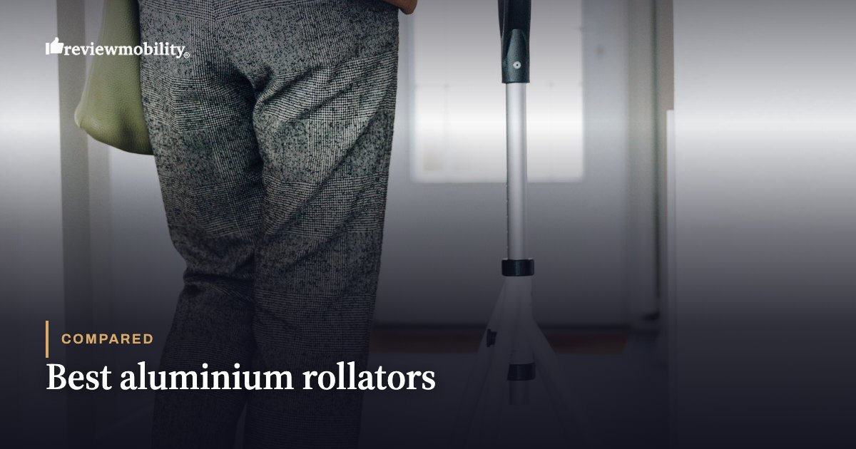 Best aluminium rollators