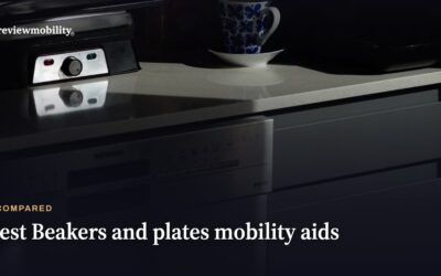 Best Beakers and Plates Mobility Aids