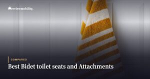 Best Bidet Toilet Seats and Attachments UK