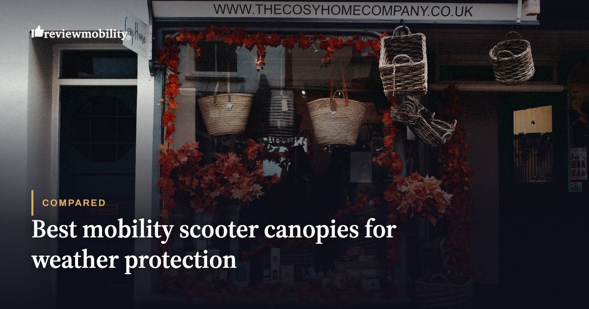 Best mobility scooter canopies for weather protection Best mobility scooter canopies for weather protection