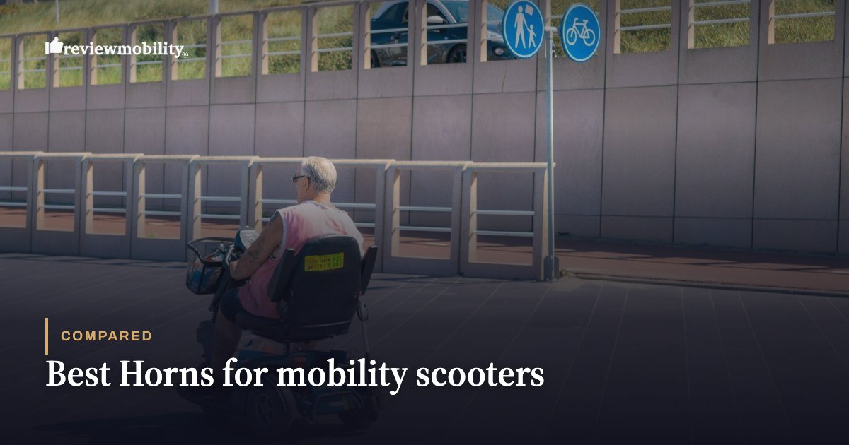 Best Horns for mobility scooters
