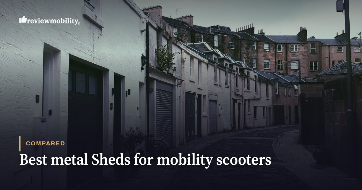 Best metal Sheds for mobility scooters