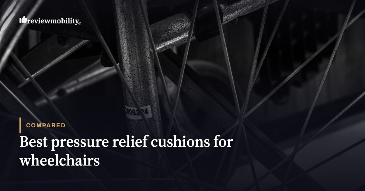 Best pressure relief cushions for wheelchairs Best pressure relief cushions for wheelchairs