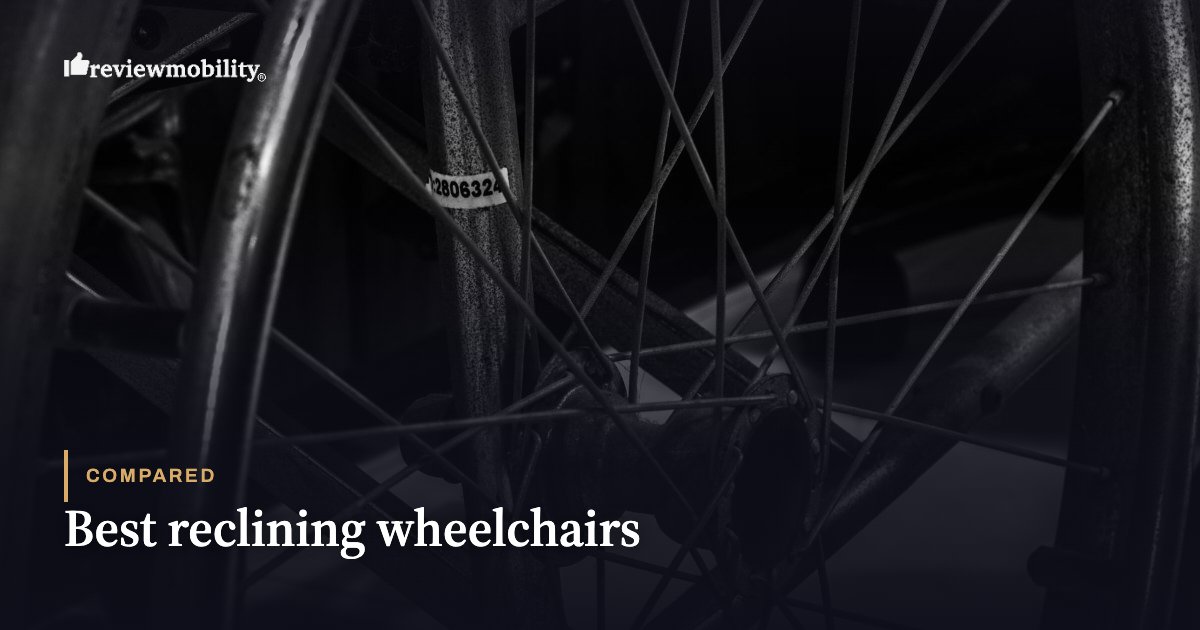 Best reclining wheelchairs