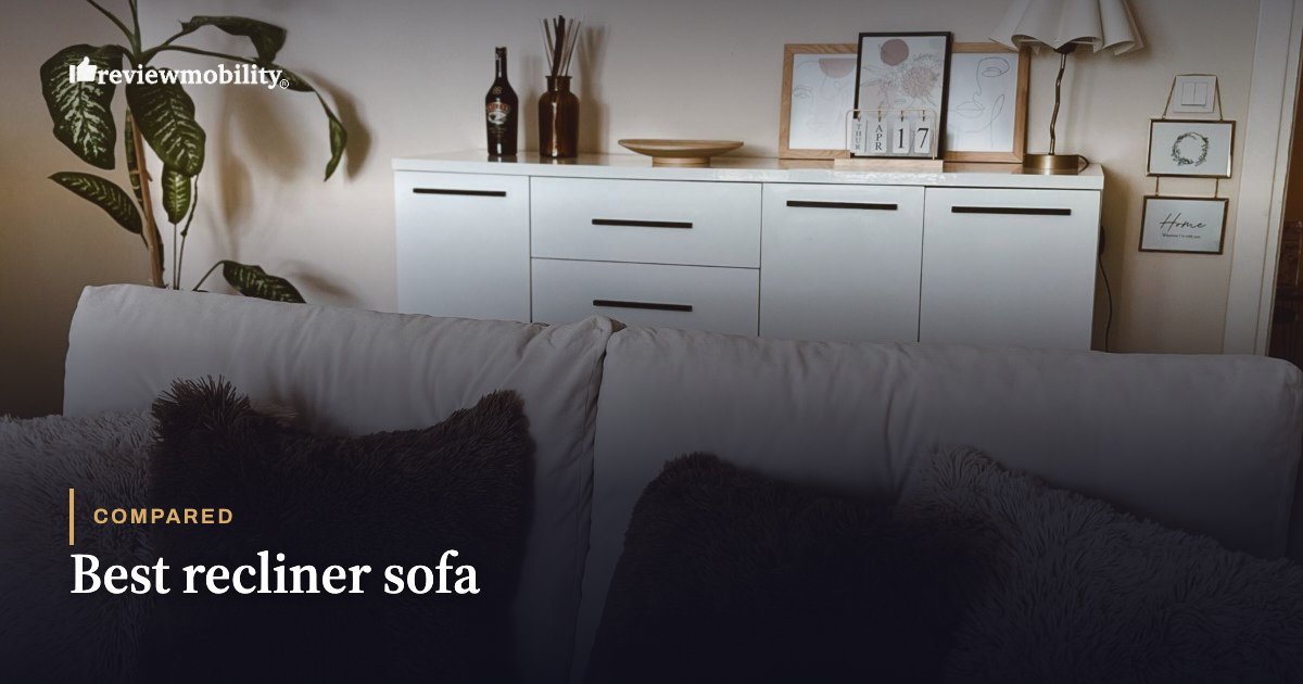 Living room hero image with a white sofa and sideboard; overlay reads “Best recliner sofa” on a review site.