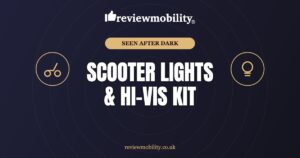 Best Mobility Scooter Lights and High Visibility Kit UK