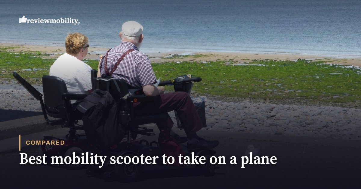 Best mobility scooter to take on a plane Best mobility scooter to take on a plane