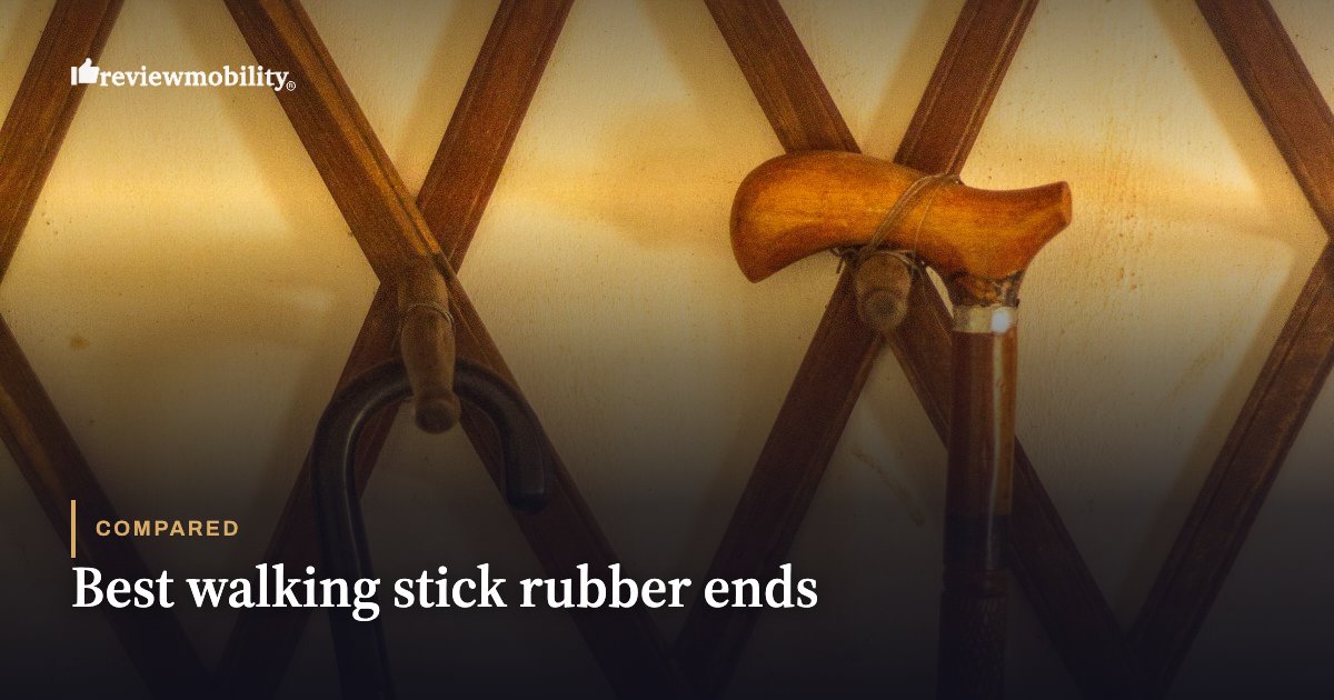 Best walking stick rubber ends Best walking stick rubber ends