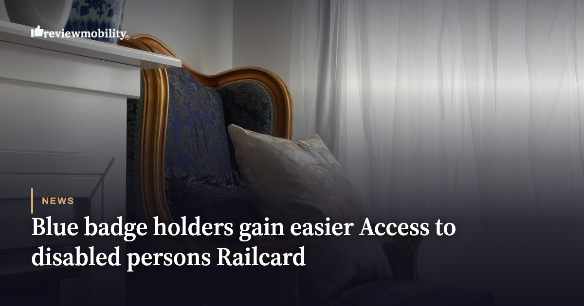 Blue badge holders gain easier Access to disabled persons Railcard Blue badge holders gain easier Access to disabled persons Railcard