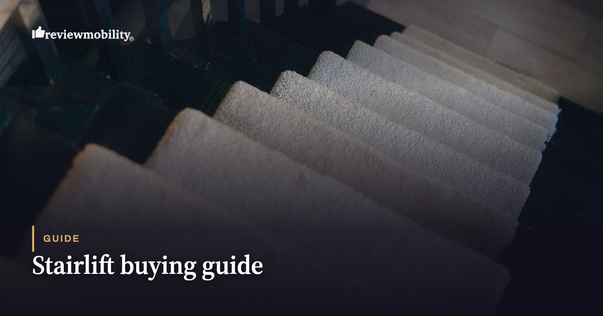 Stairlift buying guide