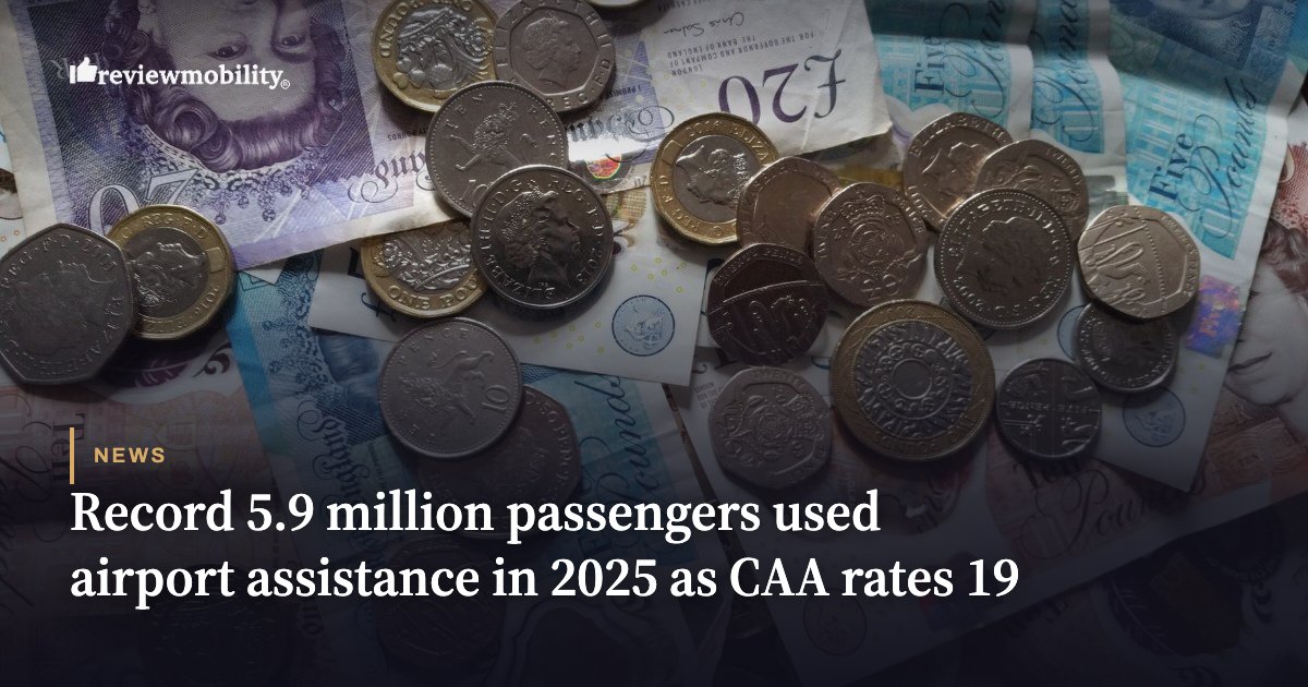 Record 5.9 million passengers used airport assistance in 2025 as CAA rates 19 Record 5.9 million passengers used airport assistance in 2025 as CAA rates 19