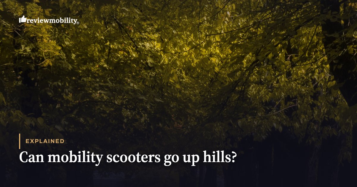 Can mobility scooters go up hills? Can mobility scooters go up hills?