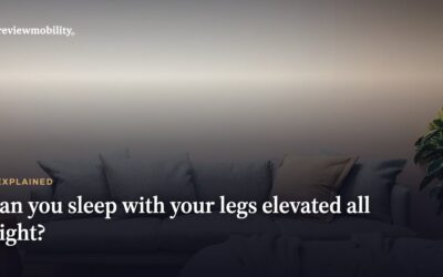 Can You Sleep With Your Legs Elevated All Night?