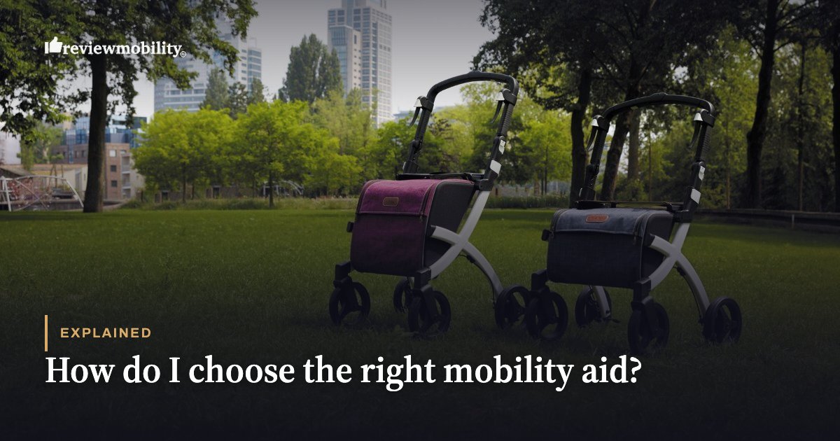 How do I choose the right mobility aid?