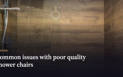 Common Issues With Poor Quality Shower Chairs