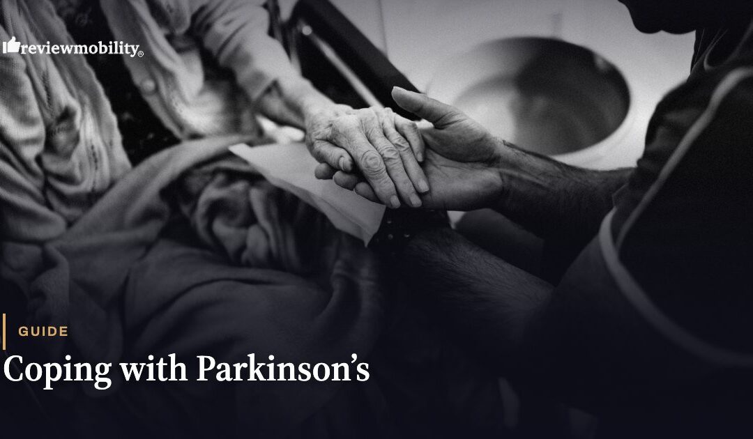 Coping with Parkinson’s – Tips And Tricks