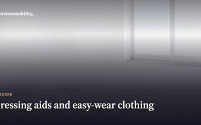 Dressing Aids and Easy-Wear Clothing UK: Maintaining Dignity and Independence