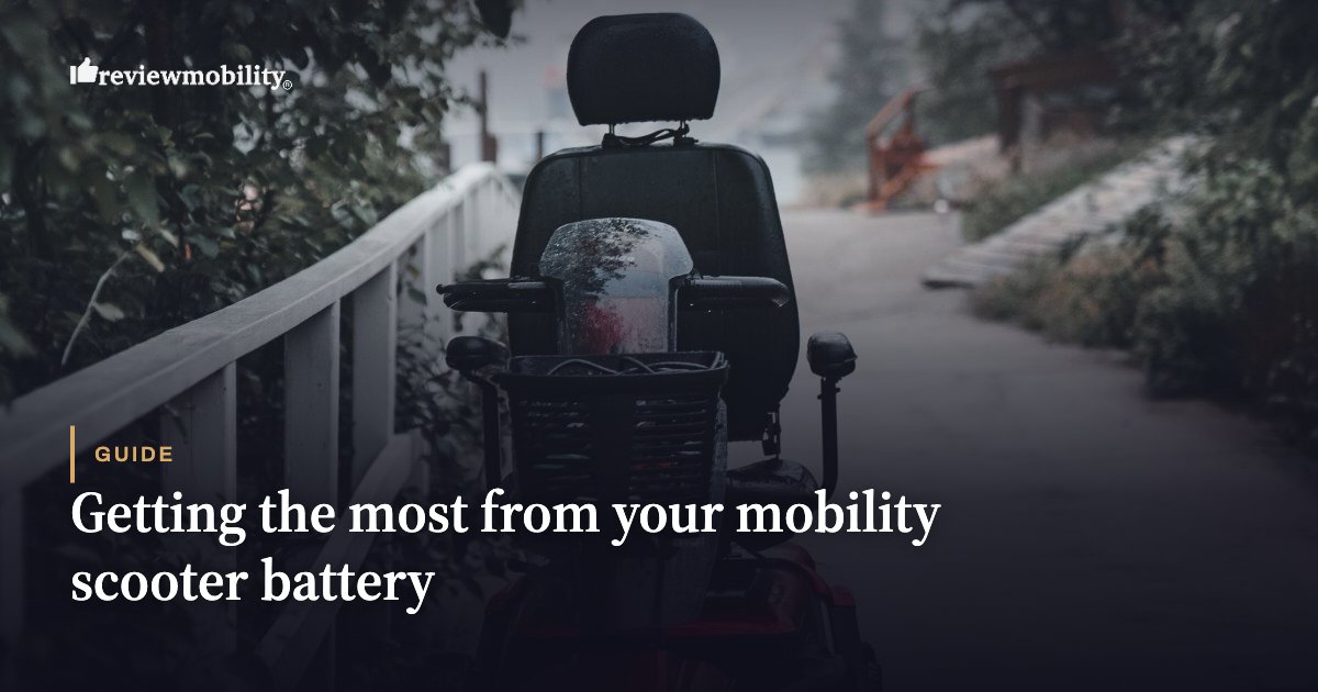 Getting the most from your mobility scooter battery