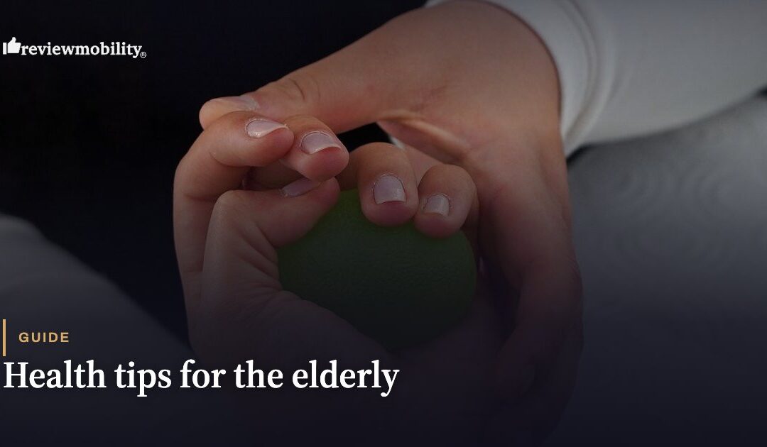 Health Tips For The Elderly